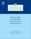 Hans P.A. Van Dongen - Human Sleep and Cognition