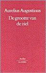 Aurelius Augustinus - De grootte van de ziel / Ambo-klassiek