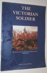 Harding, M. - The Victorian soldier : studies in the history of the British army 1816-1914.