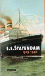 Tuikwerd van ir F. - S.S. Statendam, 1929 - 1940, geschiedenis van het dubbelschroef stoomschip Statendam den de nv maildienst der Holland Amerika Lijn Tuikwerd van ir F. - S.S. Statendam, 1929 - 1940, geschiedenis van het dubbelschroef stoomschip Statendam den de nv maildienst der Holland Amerika Lijn