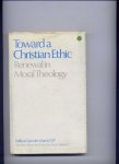 MARCK O.P., WILLEM H.M. VAN DER & DENIS J. BARRETT (translation from the Dutch) - Toward a Christian Ethic - Renewal in Moral Theology
