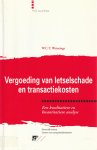 W.C.T. Weterings - Vergoeding van letselschade en transactiekosten