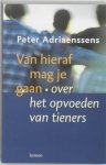 Peter Adriaenssens - Van Hieraf Mag Je Gaan