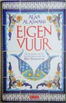 Aswani, Alaa al - Eigen vuur Aswani, Alaa al - Eigen vuur