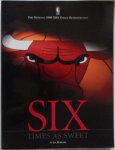 Hubbard Jan - Six Times as Sweet The Official 1998 NBA Finals Retrospective Fotoboek