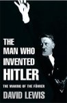 David Lewis - Man Who Invented Hitler