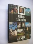 Smits, Chr.C., inl. / Timmers, J.J.M. - Kijk op Limburg Smits, Chr.C., inl. / Timmers, J.J.M. - Kijk op Limburg