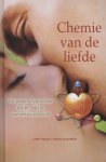 Larry Young, Brian Alexander - Chemie van de liefde de wetenschap achter liefde, seks en aantrekkingskracht