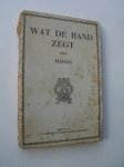 MAGDA, - Wat de hand zegt.