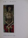 André, Fernand - Delmotte   -   Le Fait