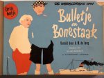 Raemdonck, George van & A.M. de Jong - Bulletje en Boonestaak 1 t/m 18 ingebonden + 4 originele tekeningen ingeplakt