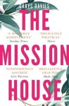 Carys Davies 182035 - The Mission House