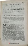Hooght, Everhardus van der - De Leerwyse van de Huyshouding Gods In zyn Kerke t' allen tyden. Zijnde Een Naukeurige Overweeging, van Alle de Verschillen, welke in de Gemeynten zyn verspreyd, door het verwerpen van de Beproefde Tweederley, en door het invoeren van de Dried...