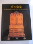  - Antiek  De geschiedenis van het antiek door de eeuwe heen