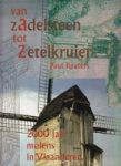 Bauters, P - Van Zadelsteen tot Zetelkruier