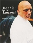 Herman Den Blijker - Herrie in de keuken - de mooiste make-overs *De lekkerste *De beste producten