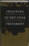 Raymond B. Dillard - Introductie Op Het Oude Testament