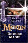 James Mallory - Merlin Oude Magie