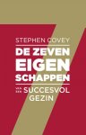 Stephen R. Covey - De zeven eigenschappen van een succesvol gezin