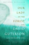 Guterson, David - OUR LADY OF THE FOREST