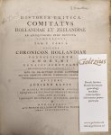Kluit, Adr. - Historia critica comitatus Hollandiae et Zeelandiae ab antiquissimis inde deducta temporibus