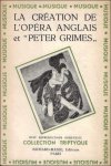 Crozier, Eric - cr ation de l'op ra Anglais et Peter Grimes. Traduit de l'Anglais.