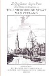 Mr. Pieter Boddaert, Johannes Plevier en Mr. Nikolaas van der Schatte - Tegenwoordige staat van zeeland delen 1 en 2