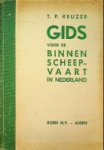 Keijzer, T.P. - Gids voor de Binnenscheepvaart in Nederland Beschrijving van alle bevaarbare rivieren en kanalen in Nederland