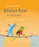 Rindert Kromhout, Annemarie van Haeringen - Kleine Ezel en de durfal