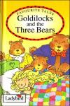 Daly,Audrey - Goldilocks and the Three Bears (Ladybird Favourite Tales)