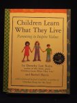 Harris, Rachel  Nolte, Dorothy Law - Children Learn What They Live / Parenting to Inspire Values
