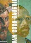 Druick, Douglas W. & Zegers, Peter Kort - Van Gogh en Gauguin : het atelier van het zuiden