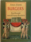 Simon Schama - Burgers Een Kroniek van de Franse Revolutie