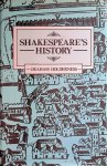Holderness, Graham - Shakespeare's History