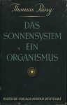 Ring, Thomas - Das Sonnensystem, ein Organismus. Eine gestalttheoretische Untersuchung