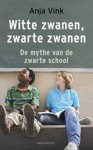Anja Vink - Witte zwanen, zwarte zwanen