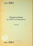 Rust, Dr. - Flaggenordnung fur Schiffe der Bundesmarine Juni 1957