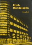 Bruno Zevi - Erich Mendelsohn