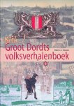 Koman, Ruben A. - Bèèèh...! Groot Dordts volksverhalenboek: een speurtocht naar volksverhalen, bijnamen, volksgeloof, mondelinge overlevering en vertelcultuur in Dordrecht