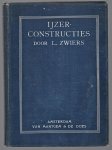 Zwiers, L. - IJzerconstructies, beknopte handleiding tot het construeeren in ijzer
