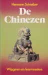 Schreiber, Hermann - De Chinezen. Wijsgeren en leermeesters