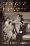 Sally Bedell Smith - (1) George Vi En Elizabeth