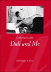 Catherine Millet ; Paul Holberton ; translation : Trista Selous - Dali and Me