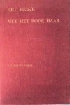 Vries, Theun de - Het meisje met het rode haar. Roman uit het verzet 1942-1945