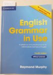 Murphy, Raymond: - English Grammar in Use - Fourth Edition.