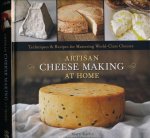 Karlin, Mary - Artisan Cheese making at Home: Techniques and recipes for mastering world-class cheeses Karlin, Mary - Artisan Cheese making at Home: Techniques and recipes for mastering world-class cheeses