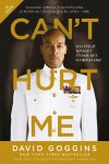 David Goggins - Can't hurt me