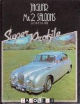 Paul Skilleter - Jaguar Mk2 Saloons 2.4, 3.4 &amp; 3.8- litre (Super Profile)