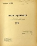 Ravel, Maurice: - Trois chansons (pour choeur mixte) transcription pour voix seule et piano... textes Français et Anglais