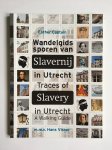 Captain - Wandelgids Sporen van slavernij in Utrecht / Traces of Slavery in Utrecht